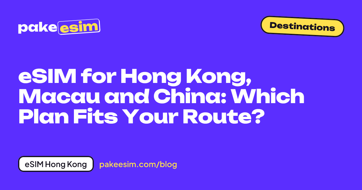 Article cover: choosing an eSIM for a Hong Kong, Macau, and China route
